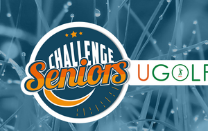 Challenge Seniors UGolf - Tour 3 - St Quentin